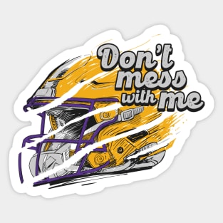 DON'T MESS WITH ME Sticker